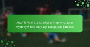 Antonio Valencia: Sukcesy w Premier League, występy w reprezentacji, osiągnięcia klubowe